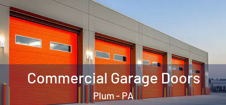  Commercial Garage Doors Plum - PA