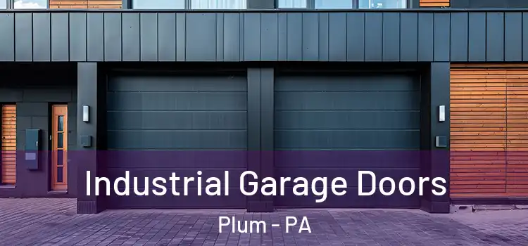  Industrial Garage Doors Plum - PA