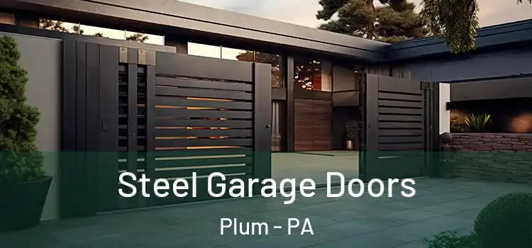 Steel Garage Doors Plum - PA
